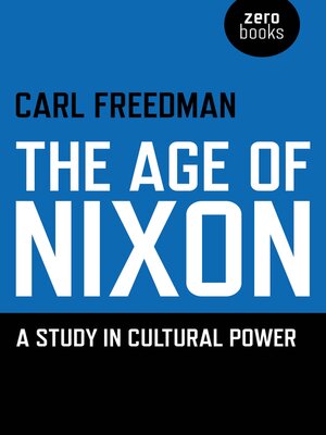 cover image of The Age of Nixon
